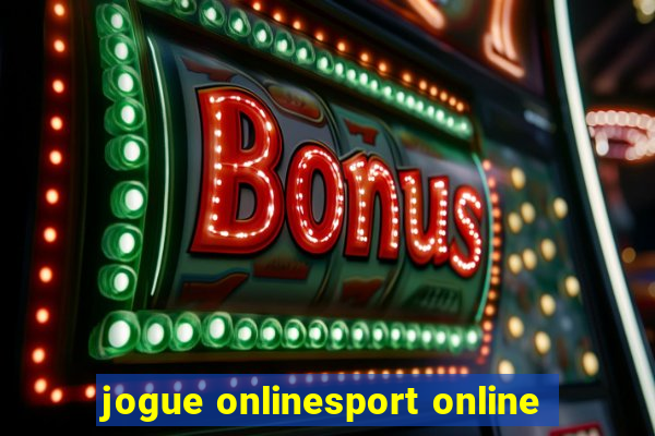 jogue onlinesport online