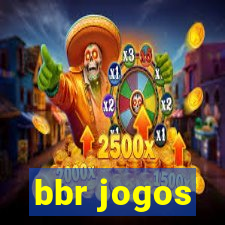 bbr jogos