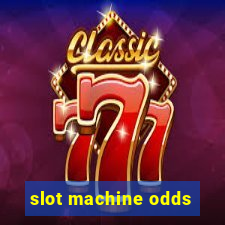 slot machine odds