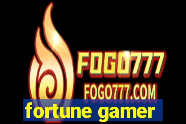 fortune gamer