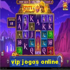 vip jogos online