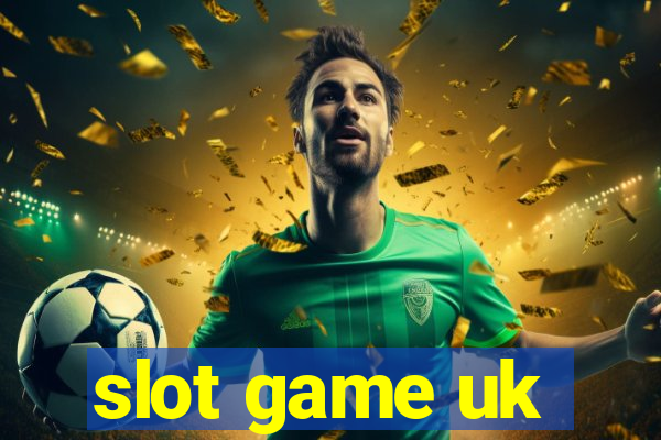 slot game uk