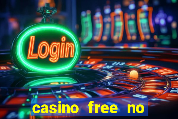 casino free no deposit spins