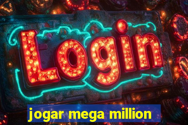 jogar mega million