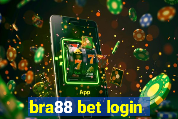 bra88 bet login