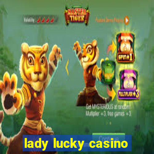 lady lucky casino