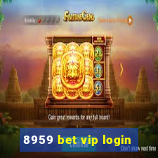 8959 bet vip login