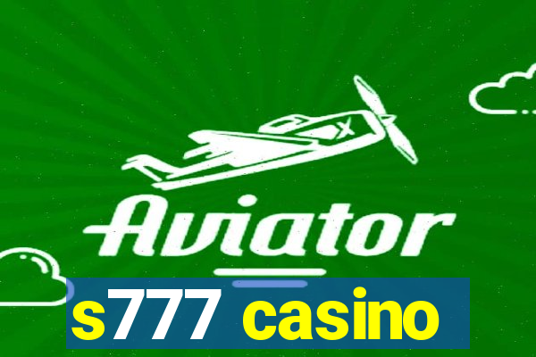 s777 casino