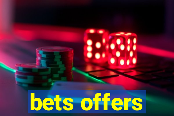 bets offers