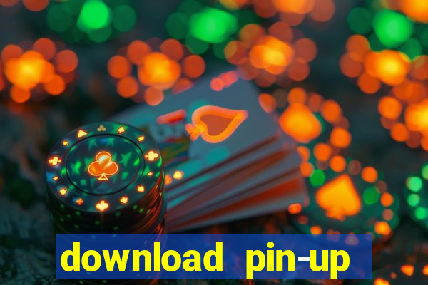 download pin-up casino apk