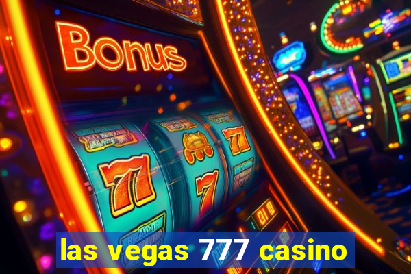 las vegas 777 casino