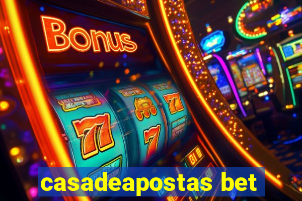 casadeapostas bet