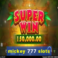 mickey 777 slots