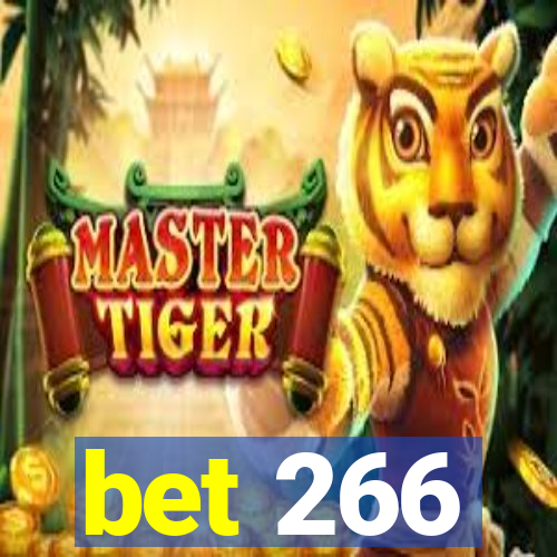 bet 266