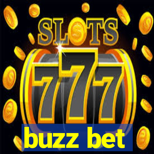 buzz bet