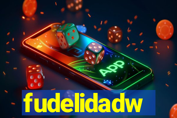 fudelidadw