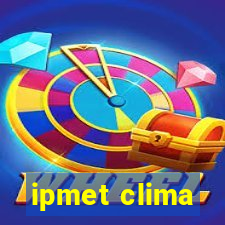 ipmet clima