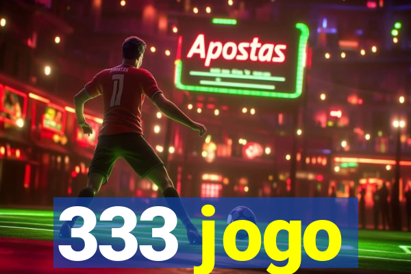 333 jogo