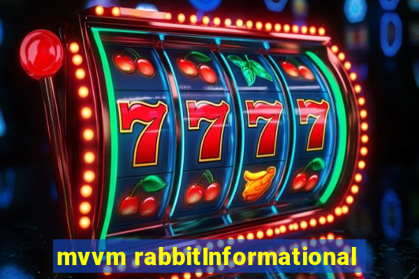 mvvm rabbitInformational