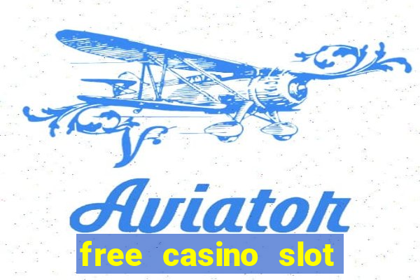 free casino slot machine game