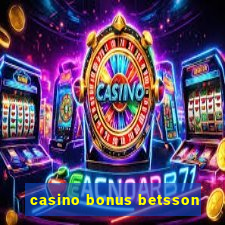 casino bonus betsson