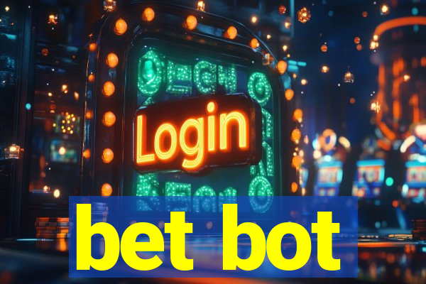 bet bot