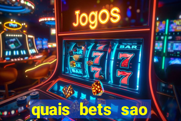 quais bets sao legalizadas no brasil