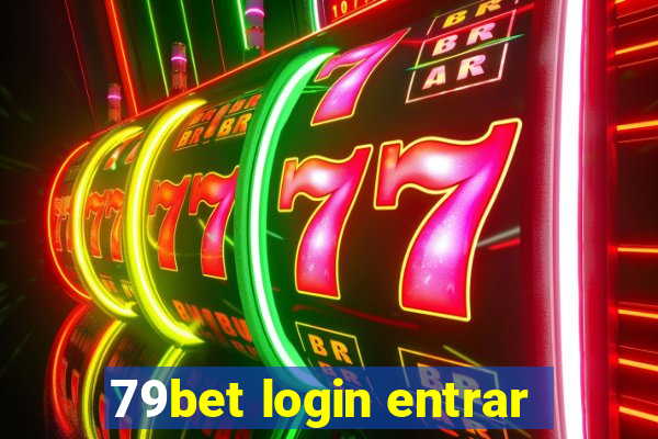 79bet login entrar