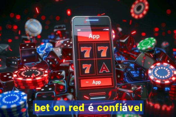 bet on red é confiável