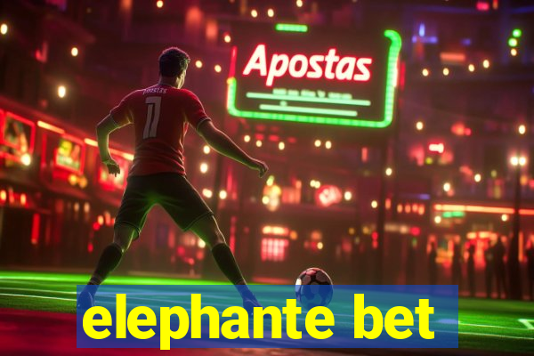 elephante bet