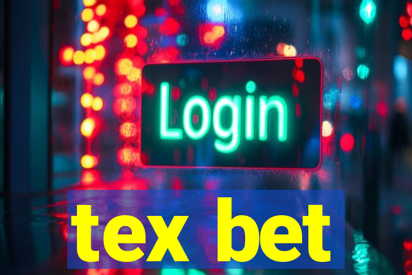 tex bet