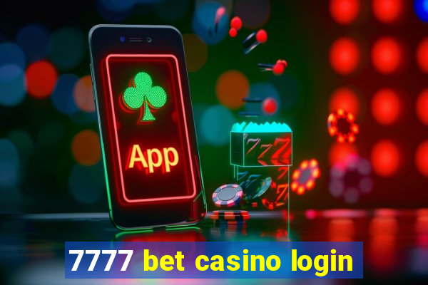 7777 bet casino login