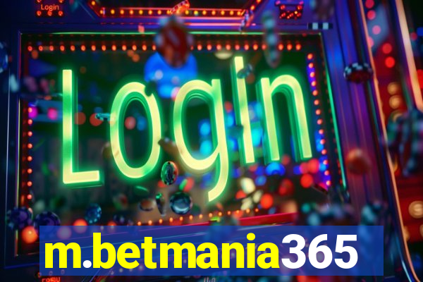 m.betmania365