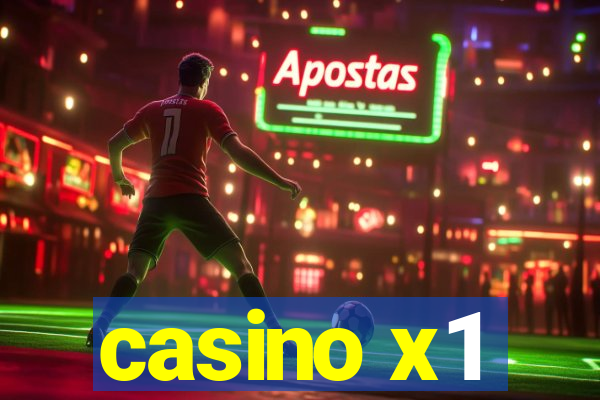 casino x1