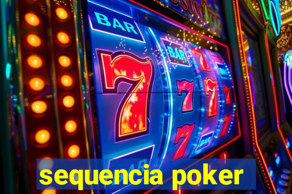 sequencia poker