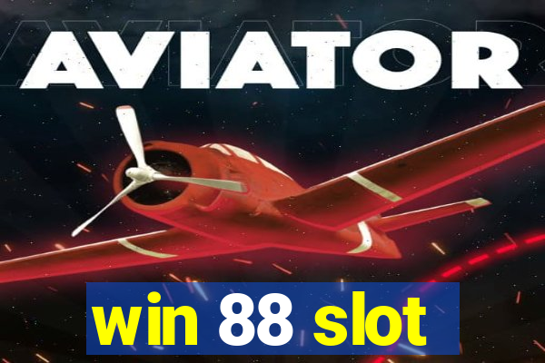 win 88 slot