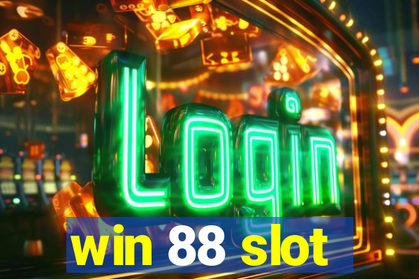 win 88 slot