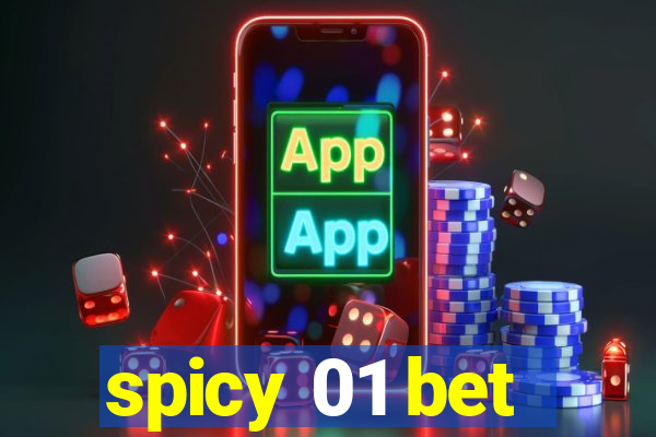 spicy 01 bet