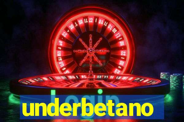 underbetano