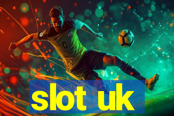 slot uk