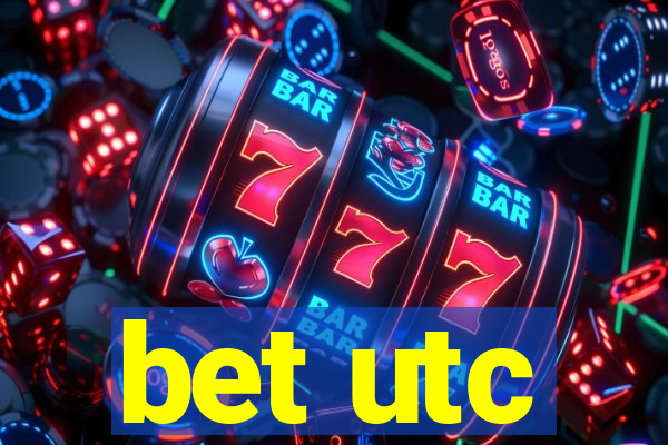 bet utc