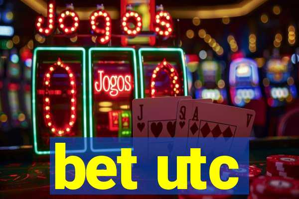 bet utc