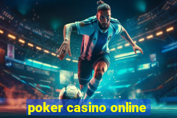 poker casino online