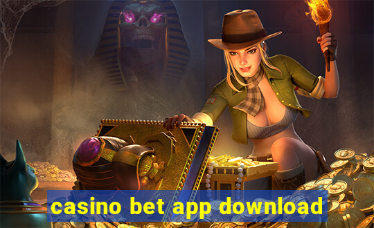 casino bet app download