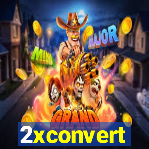 2xconvert