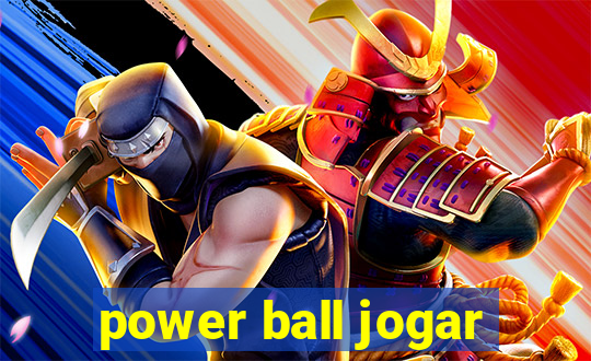 power ball jogar