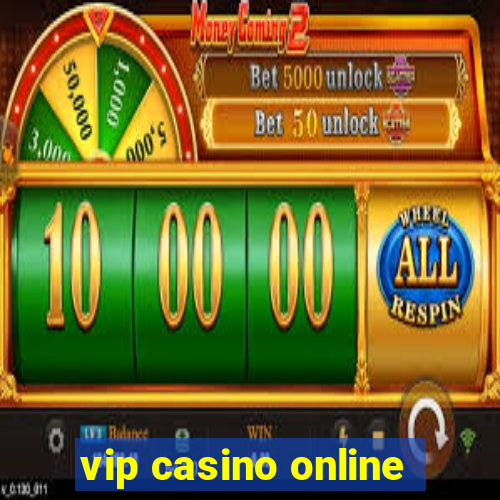 vip casino online