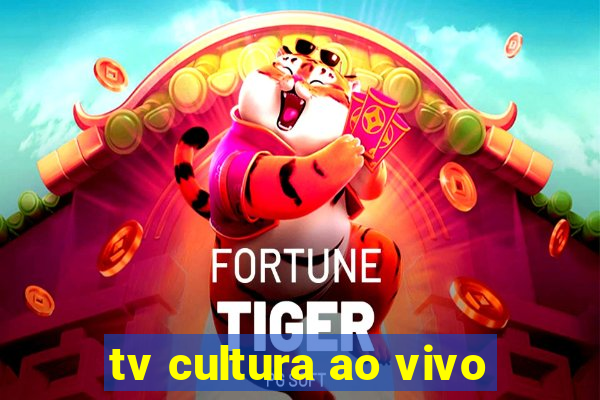 tv cultura ao vivo