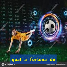 qual a fortuna de beto barbosa