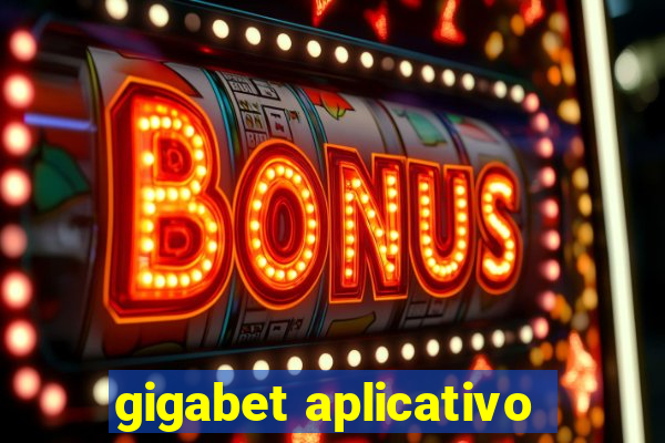 gigabet aplicativo